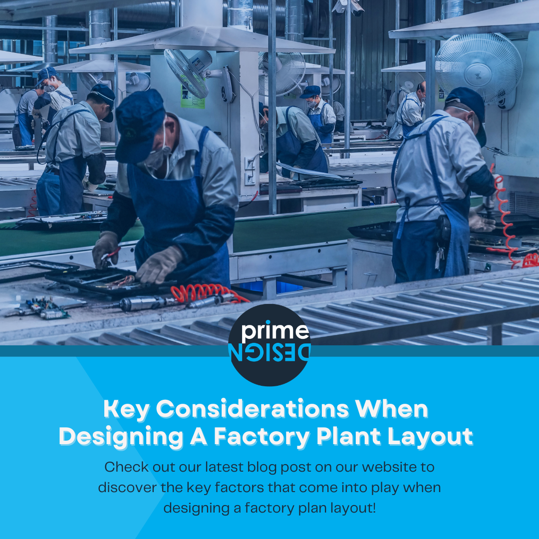 Key Considerations When Designing A Factory Plant Layout